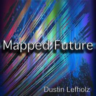 Dustin Lefholz - New Origins