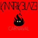 Kimerik Blaze - Carnaval (Original Mix)