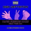 High Defynition & Yung Joc - Paper Scissors Rocks (feat. Yung Joc) (Original Mix)
