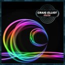 Craig Elliot - Flute (Original Mix)
