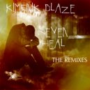 Kimerik Blaze - Never Heal (Chillout Mix)