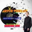 ARTUR VIDELOV - Broken Love