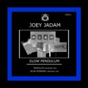 Joey Jadam - Pendulum