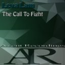 Leva Lam - The Сall To Fight (Original Mix)