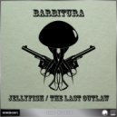 Barbitura - The Last Outlaw (Original Mix)