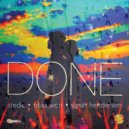Stedic & Sarah Henderson & Courtney Owens & Stedic - Done (feat. Stedic) (Original mix)