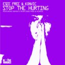 Esee Free - Stop The Hurting (Konvic Remix)