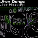 Jhon Denas - Jhon House (Original Mix)