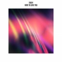 Trevy - Here to Love You (Original Mix)