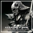 AstralOnE & Shobi - Arabian Samurai (Original Mix)