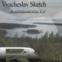 Vyacheslav Sketch - From Kandalaksha