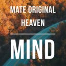Heaven & MATE ORIGINAL - Mind (Original Mix)