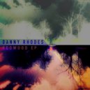Danny Rhodes - Chinatown (Original Mix)