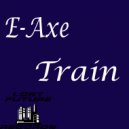 E-Axe - Oxidize