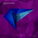 Engine of Sound - Chic (Original Mix)