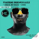 Nando Rodrigu3z - Come (Original Mix)