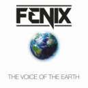Fenix - The Voice of the Earth (Extended mix)