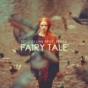 Set Collins & Sehya - Fairy Tale (feat. Sehya) (Original Mix)