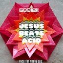 Godtek - Jesus Beats Acid (Amuse Remix)