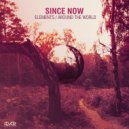 Since Now - Around the World (Original Mix)