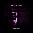 AWAL & SIPPY - Senses