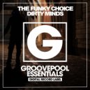 The Funky Choice - Dirty Minds (Instrumental Mix)