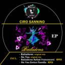 Ciro Sannino - Bailadores (Original mix)