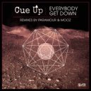 Cue Up - Everybody Get Down (MooZ Remix)