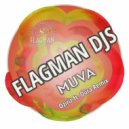 Flagman Djs - Muva (Oziriz and Dura remix)