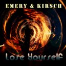 Emery & Kirsch - Lose Yourself (Will Holland Mix)