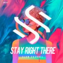 Slow Channel - Stay Right There (Original Mix)