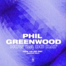 Phil Greenwood - How Da Do Dat (Demuir\'s Playboy Edit)