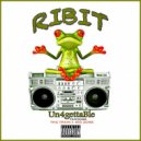 UN4GETTABLE & Tha Train & Big Zone - Ribit (feat. Tha Train & Big Zone)