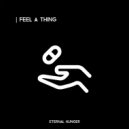 Eternal Hunger - Feel A Thing (Original Mix)