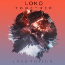 Loko & Far & Deep - Nightcrawler