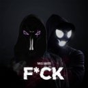 Twice Ghosts & G-Walk - F*ck (feat. G-Walk)