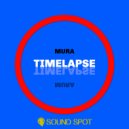Mura - Timelapse (Original Mix)