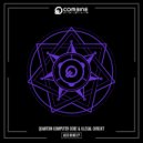 Quantum Computer Code & Illegal Circuit - Acid Method (Original Mix)