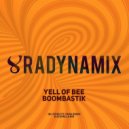 Yell Of Bee - Boombastik (Oziriz ft. Dura Remix)