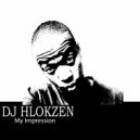 Dj Hlokzen - Slow Lane (Original mix)