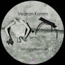 Vedran Komm - Disturbing (Original mix)
