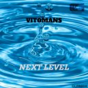 Vitomans - Next Level