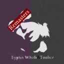 Eyptin Wholi - Mitja (Remastered Mix)