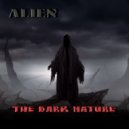 ALIEN - The Dark Nature (original version)