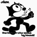 ALIEN - The Tomcat Who Walks by Himself (original version)