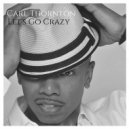 Carl Thornton - Let's Go Crazy