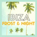 Frost & Night - How Do You Feel