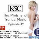 Ksander & Cage - Ministry of Trance Music. Episode 49