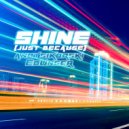 Andy Sikorski & Ed Unger - Shine (Just Because) (feat. Ed Unger)