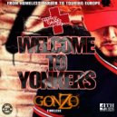Gonzo Timeless - Welcome To Yonkers (4thND1 - Spotlight)